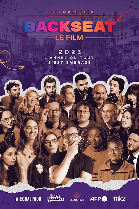 BACKSEAT LE FILM : 2023, L’année où tout s’est embrasé